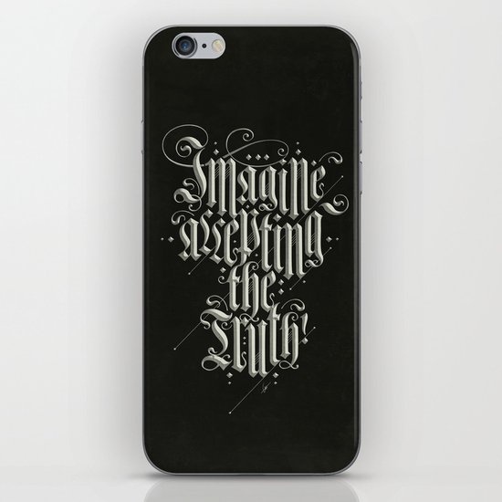 Imagine Accepting The Truth! iPhone & iPod Skin