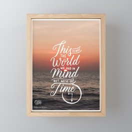 We've Got Time Sunset (Lettering on Photography) Framed Mini Art Print