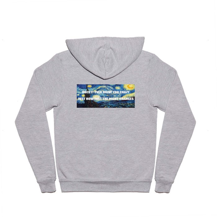 Starry Night Changes Hoody