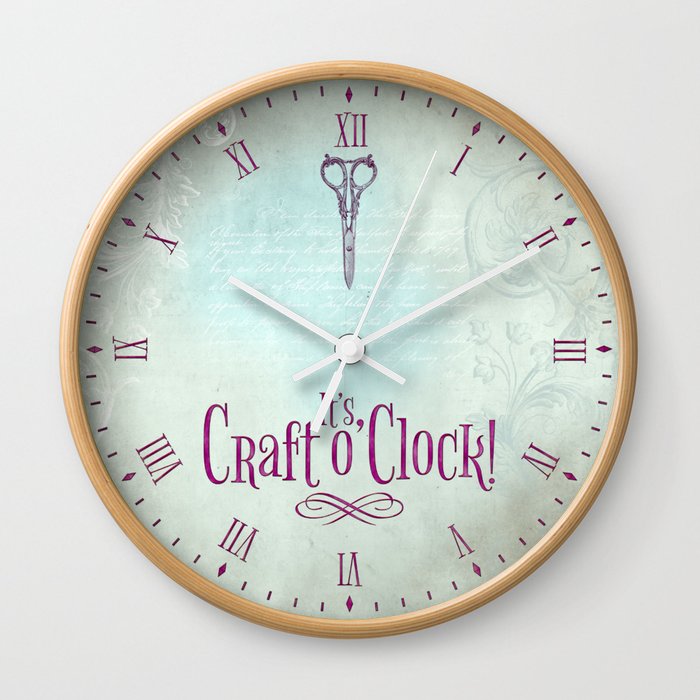 It's Craft o'Clock! Wall Clock