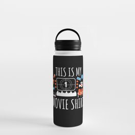 This Is My Movie Shirt Film Kino Water Bottle