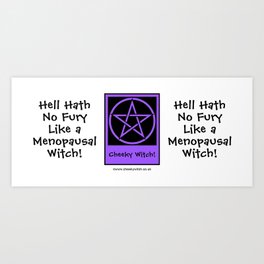 Hell Hath No Fury Like a Menopausal Witch! Pagan Wiccan Cup Mug Art Print | Funny 