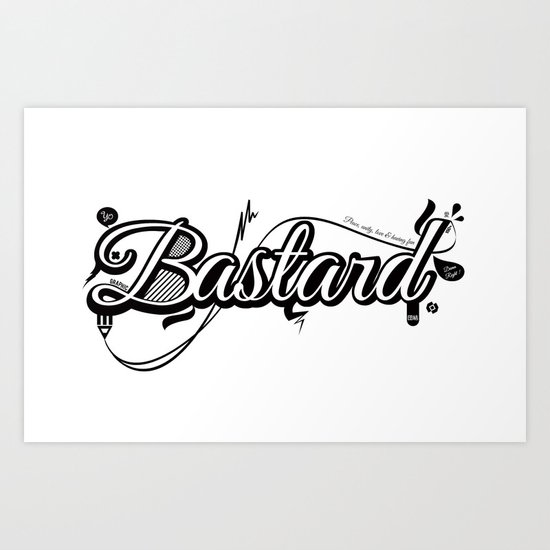 Graphic Bastard Art Print