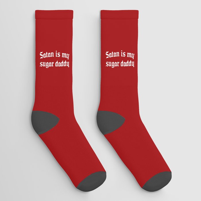 Satan Sugar Daddy Funny Quote Socks