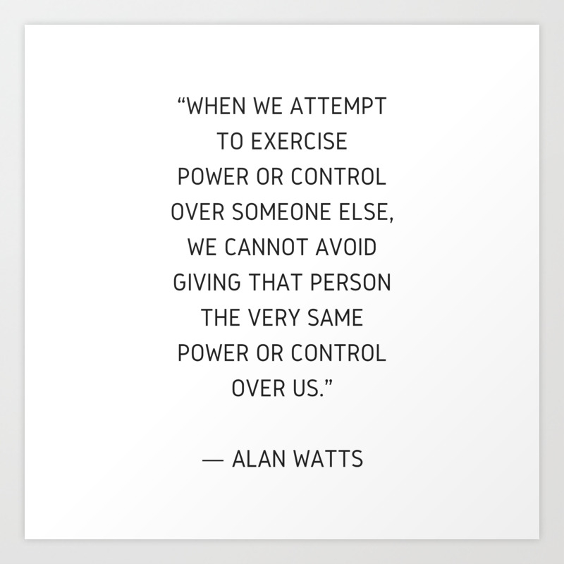 Alan Watts Inspiration Quote Art Print By Myrainbowlove Society6