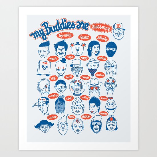 my buddies Art Print