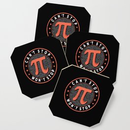 Won't Stop Irrational Math Geek Math Nerd Pi Day Coaster