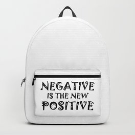 Corona - Negative Is The New Positive Backpack | Rapidtest, Corona, Vaccination, Test, Negative, Testresult, Carer, Antigentest, Coronatest, Antigen 