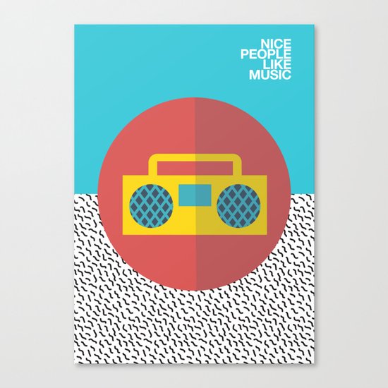 Nice People Like Music Canvas Print