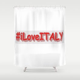 "#iLoveITALY" Cute Design. Buy Now Shower Curtain