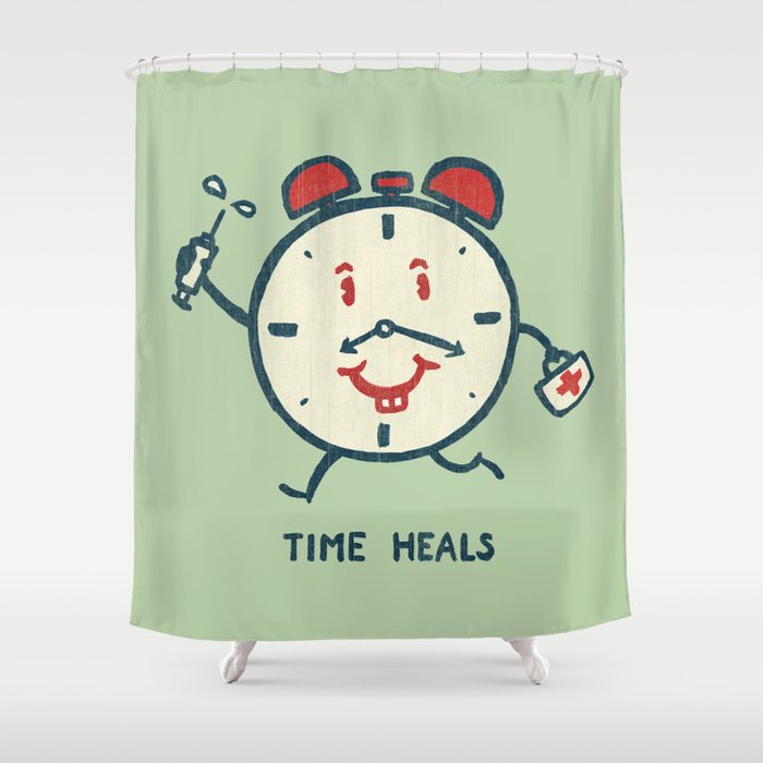 Time heals Shower Curtain