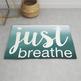 Just Breathe Rug | Funny, Food, People, Nature 