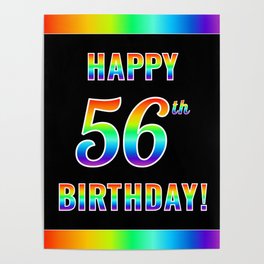[ Thumbnail: Fun, Colorful, Rainbow Spectrum “HAPPY 56th BIRTHDAY!” Poster ]
