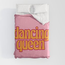 dancing queen Duvet Cover