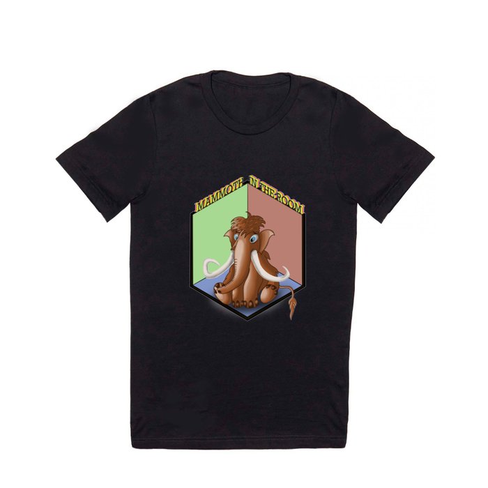 Mammoth in the room T Shirt