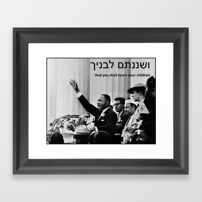 Civil Rights and Jewish Wisdom Mashup Framed Art Print