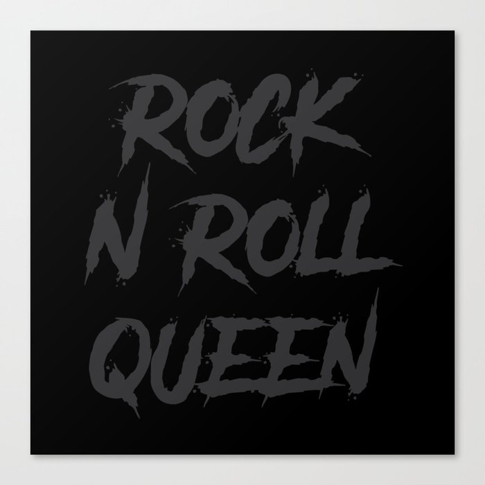 Rock and Roll Queen Typography Black Canvas Print
