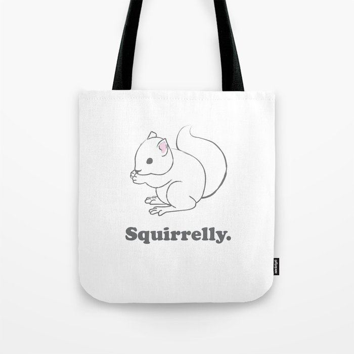 Squirrelly. Tote Bag