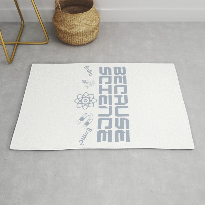 Because Science Rug