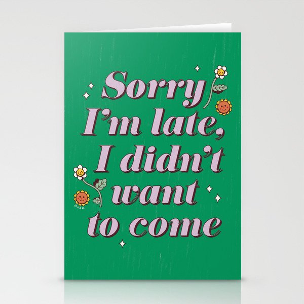 Sorry I'm Late Stationery Cards