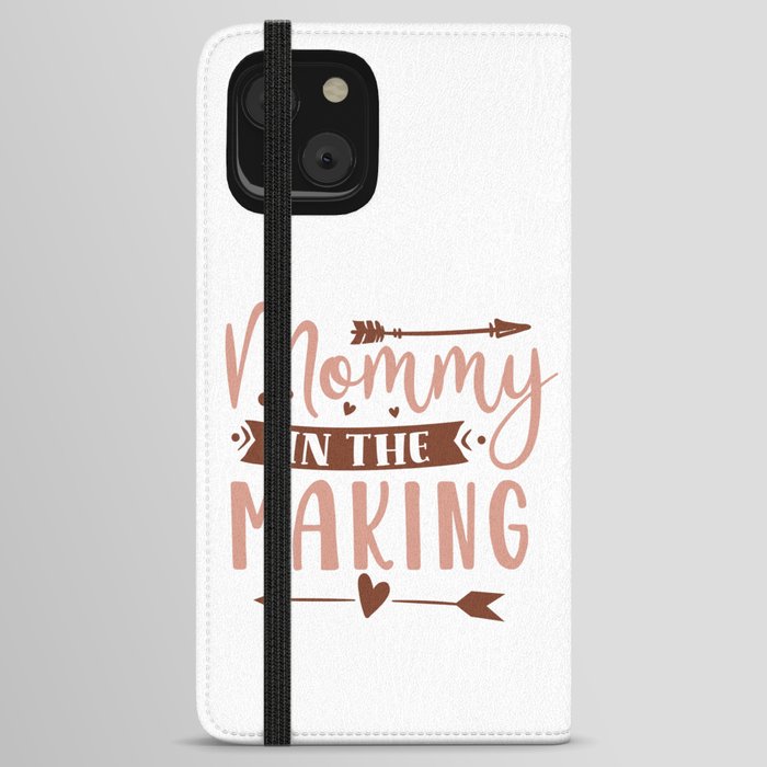 Mommy In The Making iPhone Wallet Case