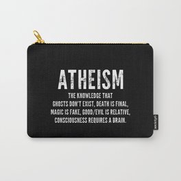 Atheism - Funny Definition Quote Anti Religion Atheist Gift Carry-All Pouch