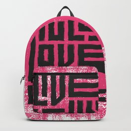 typogrhapy Backpack | Fully, Love, Quote, Painting, Lives, Live, Funny, Well 