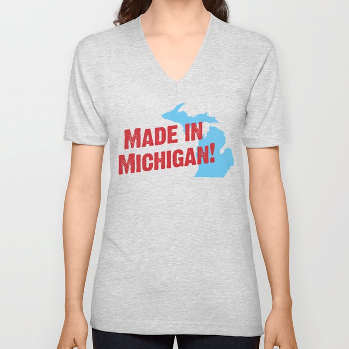 Made in Michigan V Neck T Shirt