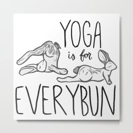 Yoga is for Everybun Metal Print | Exercise, Handcarved, Rabbit, Pun, Stamp, Stretch, Bun, Mat, Clean, Bunny 