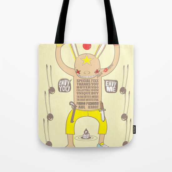 ENVY YOU ENVY ME ! Tote Bag