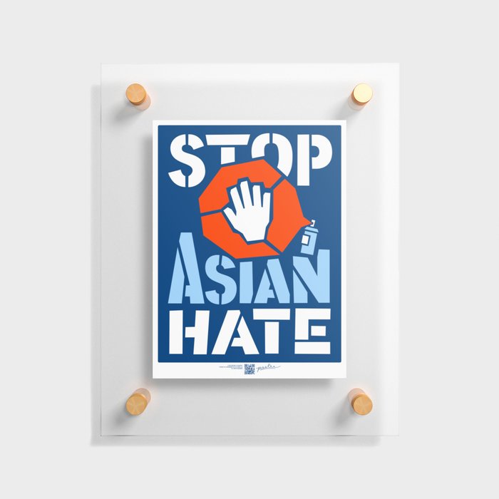Stop Asian Hate Floating Acrylic Print