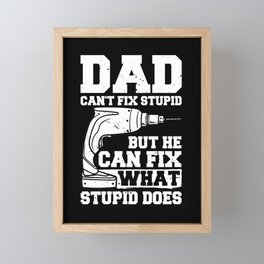 If Dad Can't Fix It Repair Drill Father's Day Framed Mini Art Print