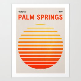 Palm Springs 3: Rising Sun Edition Art Print