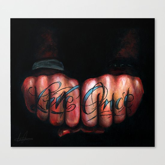 Live Once Canvas Print