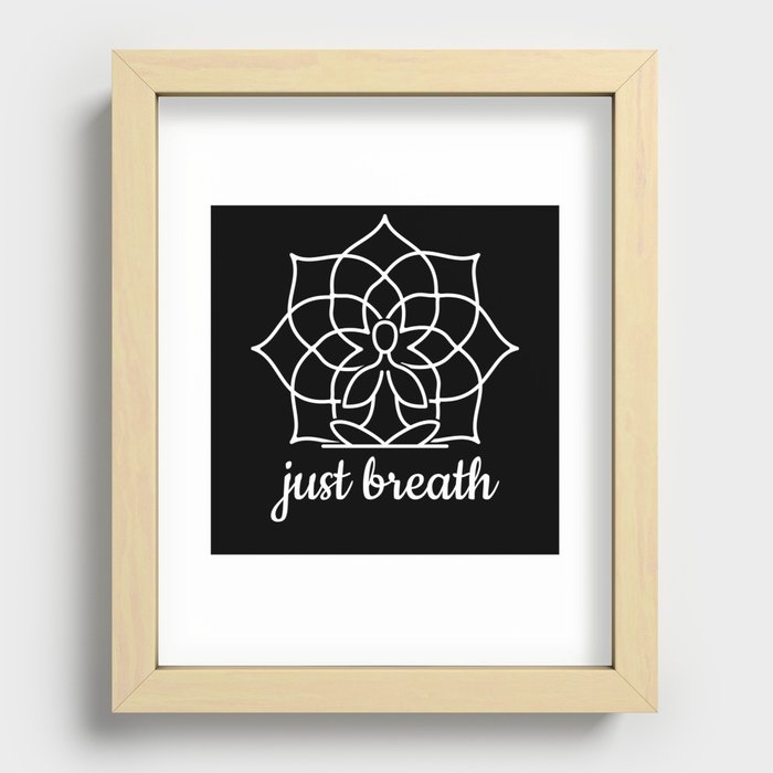 Lotus Flower Just Breath Meditation Recessed Framed Print
