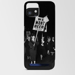 We Want Beer Too! Women Protesting Against Prohibition black and white photography - photographs iPhone Card Case