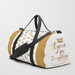 Queen of effin' Everything Duffle Bag