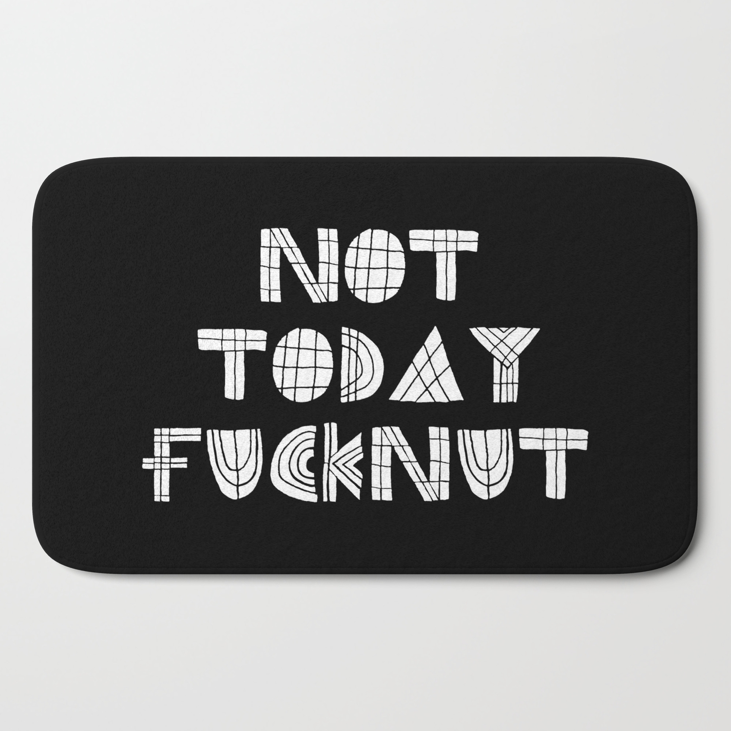 not-today-fucknut-bath-mats.jpg