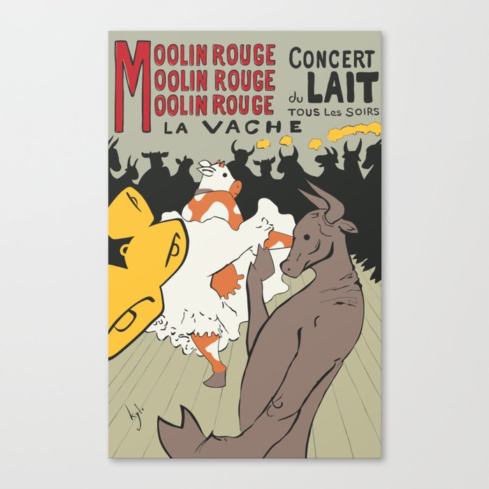 Moolin Rouge - This Cow Can Can Can Canvas Print