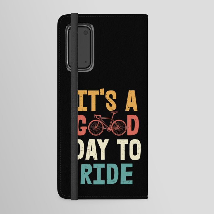 Its a good day to ride cool retro cyclist quote Android Wallet Case