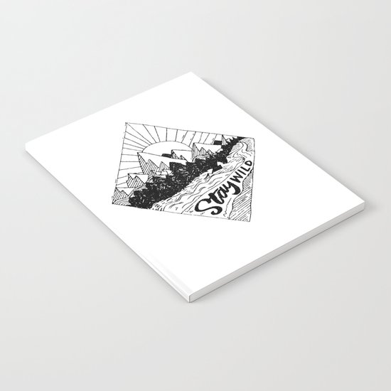 Stay Wild Notebook