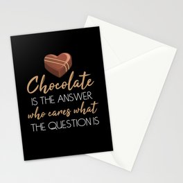 Chocolate Is The Answer Chocolate Stationery Card