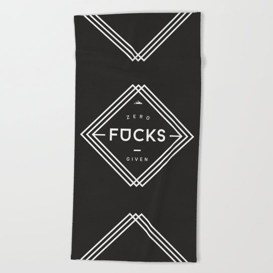 Zero Fucks Given Beach Towel