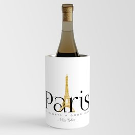 Paris is always a good idea - Audrey Hepburn - gold eiffel Wine Chiller