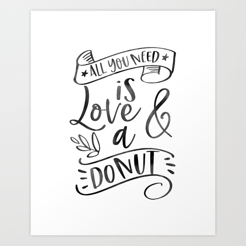 All You Need is Love and a Donut Printable Sign Wedding Dessert Table Black Digital File| WE031 BR031 BA031 White and Gold Donut Bar