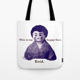 Enid: This is My Happy Face Tote Bag
