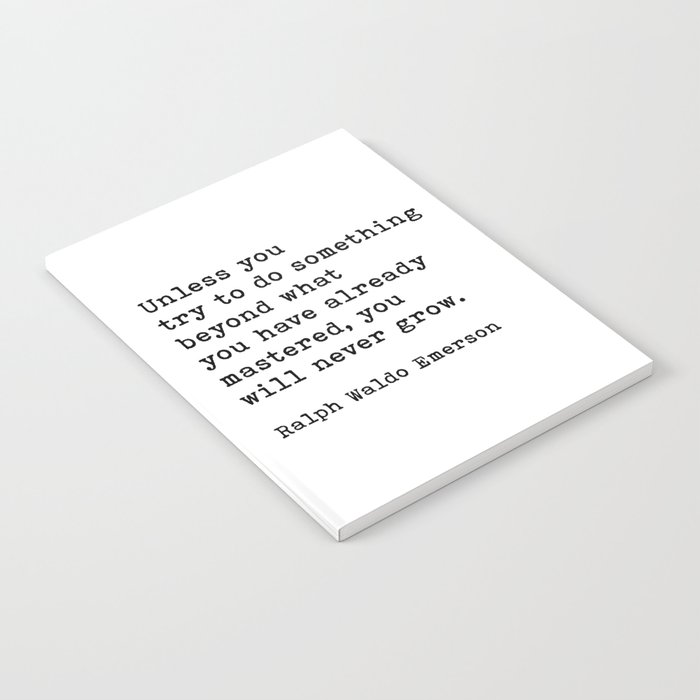 Unless You Try To Do Something, Ralph Waldo Emerson Inspirational Quote Notebook