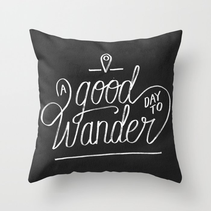 Good Day to Wander Throw Pillow