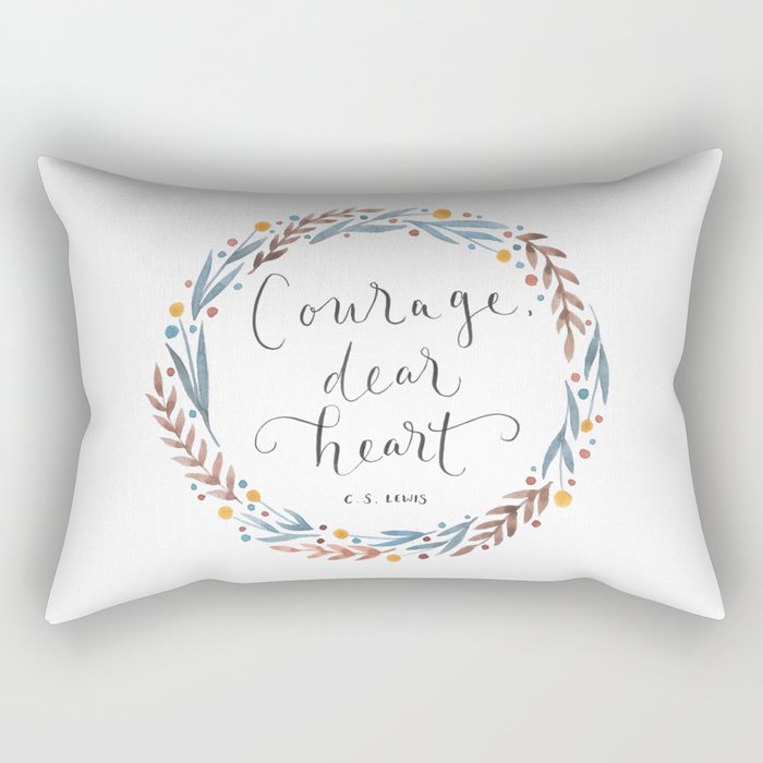 Courage Dear Heart Rectangular Pillow