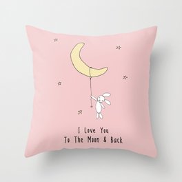 I Love You To The Moon And Back - Pink Throw Pillow